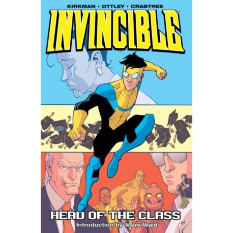 Invincible Volume 4: Head Of The Class