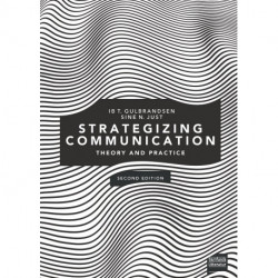 Strategizing Communication: Theory and Practice