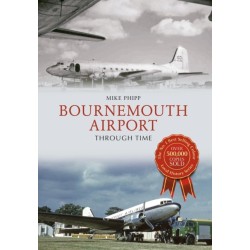 Bournemouth Airport Through Time