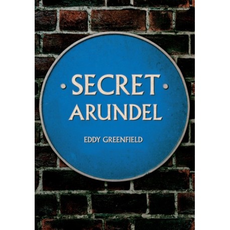 Secret Arundel