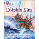 The Dolphin King: Band 04 Blue/Band 12 Copper