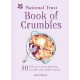 The National Trust Book of Crumbles