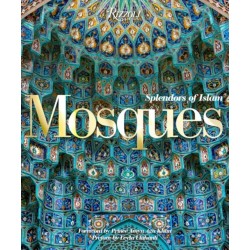 Mosques: Splendors of Islam