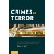 Crimes of Terror: The Legal and Political Implications of Federal Terrorism Prosecutions