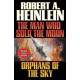 The Man Who Sold the Moon and Orphans of the Sky