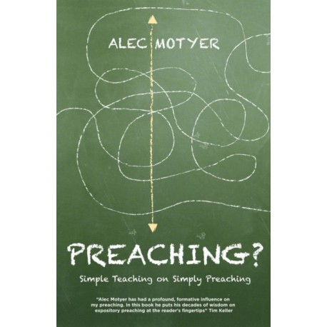 Preaching?: Simple Teaching on Simply Preaching