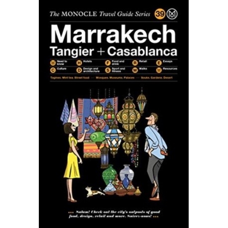 The Monocle Travel Guide to Marrakech