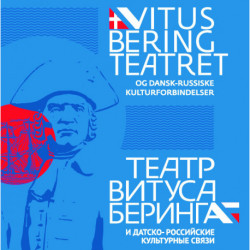 Vitus Bering Teatret og dansk-russiske kulturforbindelser
