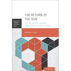 The Return of the Sun: Suicide and Reclamation Among Inuit of Arctic Canada