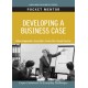 Developing a Business Case