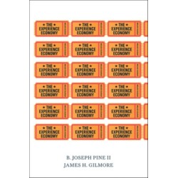 The Experience Economy, Updated Edition