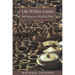 Life Within Limits: Well-being in a World of Want