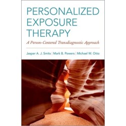 Personalized Exposure Therapy: A Person-Centered Transdiagnostic Approach
