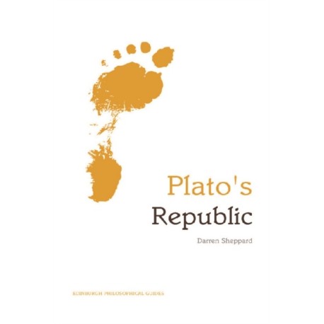 Plato's Republic: An Edinburgh Philosophical Guide