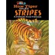 Our World Readers: How Tiger Got His Stripes: American English