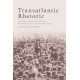 Transatlantic Rhetoric: Speeches from the American Revolution to the Suffragettes
