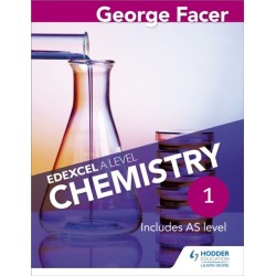 George Facer's Edexcel A Level Chemistry Student Book 1