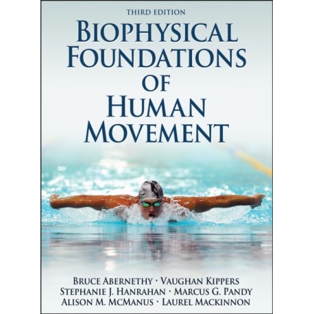 Biophysical Foundations of Human Movement