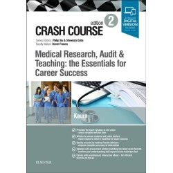 Crash Course Medical Research, Audit and Teaching: the Essentials for Career Success