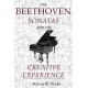 The Beethoven Sonatas and the Creative Experience