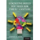 Cognitive Skills You Need for the 21st Century