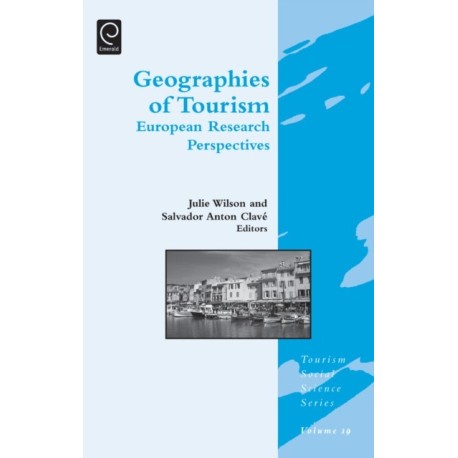 Geographies of Tourism: European Research Perspectives