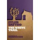 The White Trail