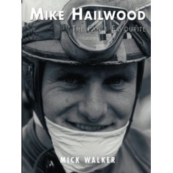 Mike Hailwood - The Fan's Favourite