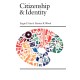 Citizenship and Identity