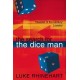 The Search for the Dice Man