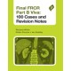 Final FRCR Part B Viva: 100 Cases and Revision Notes