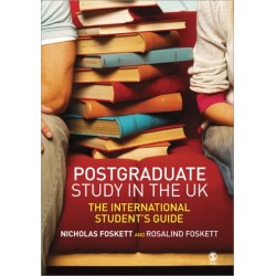 Postgraduate Study in the UK: The International Student's Guide