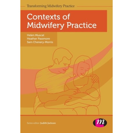 Contexts of Midwifery Practice