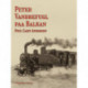 Peter Vandrefugl paa Balkan