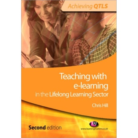 Teaching with e-learning in the Lifelong Learning Sector