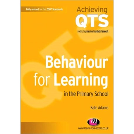 Behaviour for Learning in the Primary School