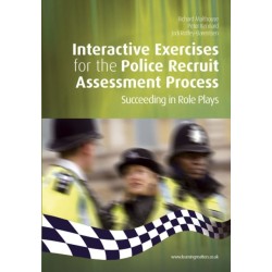 Interactive Exercises for the Police Recruit Assessment Process: Succeeding at Role Plays