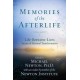 Memories of the Afterlife: Life Between Lives Stories of Personal Transformation