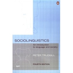 Sociolinguistics: An Introduction to Language and Society