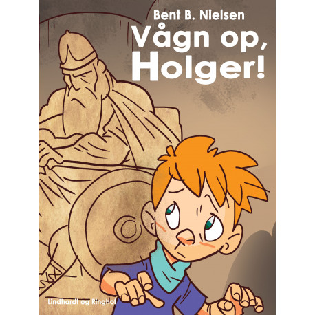 Vågn op, Holger!