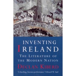 Inventing Ireland: The Literature of a Modern Nation