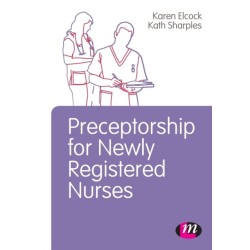 Preceptorship for Newly Registered Nurses