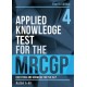 Applied Knowledge Test for the MRCGP, fourth edition: Questions and Answers for the AKT