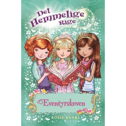 Det Hemmelige Rige (11) Eventyrskoven