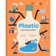 Plastic: past, present, and future