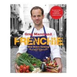 Frenchie: New Bistro Cooking: New Bistro Cooking