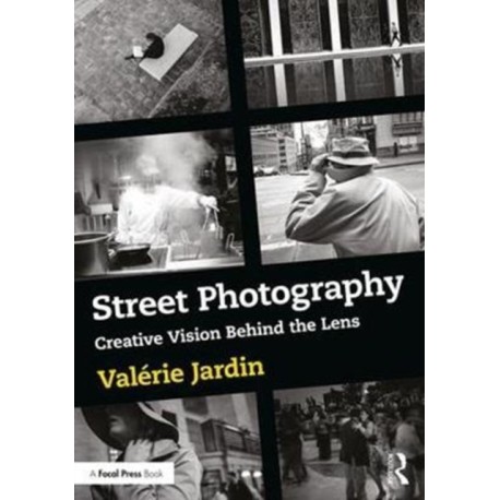 Street Photography: Creative Vision Behind the Lens