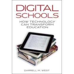 Digital Schools: How Technology Can Transform Education