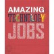 Amazing Jobs: Technology