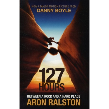 127 Hours: Between a Rock and a Hard Place